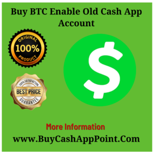 Buy BTC Enable Old Cash App Account
